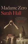 Madame Zero - Sarah (Author) Hall - 9780571290024