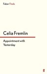 Appointment with Yesterday - Celia Fremlin - 9780571312641