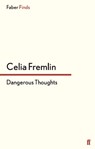 Dangerous Thoughts - Celia Fremlin - 9780571312696
