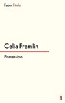 Possession - Celia Fremlin - 9780571312887