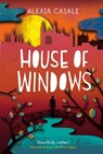 House of Windows - Alexia Casale - 9780571321544