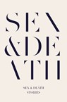Sex & Death - Sarah (Author) Hall ; Peter Hobbs - 9780571322428