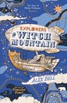 Explorers on Witch Mountain - Alex Bell - 9780571332571