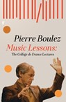 Music Lessons - Pierre Boulez - 9780571334292
