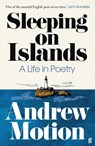 Sleeping on Islands - Sir Andrew Motion - 9780571375301