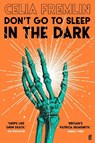 Don't Go to Sleep in the Dark - Celia Fremlin - 9780571391288