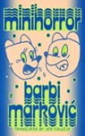 Minihorror - Barbi Markovic - 9780571393183