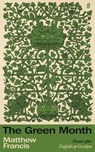 The Green Month - Matthew Francis - 9780571394562