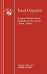 David Copperfield - Matthew Francis ; Charles Dickens - 9780573017759