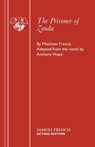 The Prisoner of Zenda - Matthew Francis ; Anthony Hope - 9780573018657