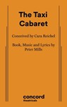 The Taxi Cabaret - Peter Mills - 9780573603280