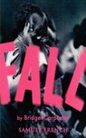 Fall - Bridget Carpenter - 9780573663246