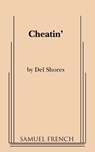 Cheatin' - Del Shores - 9780573693021