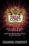 Natasha, Pierre & The Great Comet of 1812 - Dave Malloy ; Leo Tolstoy - 9780573702839