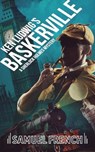 Ken Ludwig's Baskerville: A Sherlock Holmes Mystery - Ken Ludwig - 9780573704192