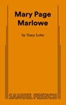 Mary Page Marlowe - Tracy Letts - 9780573705311