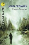 Engine Summer - John Crowley - 9780575082816