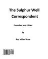 The Sulphur Well Correspondent - Ray Miller Ware - 9780578458656