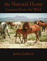 The Natural Horse - Jaime Jackson - 9780578728001