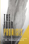 The Four Promises: A Journey of Healing Past and Present Trauma - WOLF,  Linda - 9780578900599
