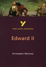 Edward II (York Notes Advanced) English Literature Study Guide - for 2026, 2027 exams - X ; Christopher Marlowe - 9780582431614