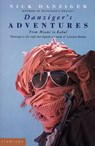 Danziger's Adventures - Nick Danziger - 9780586090817