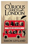 A Curious Guide to London - Simon Leyland - 9780593073230