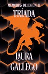 SPA-MEMORIAS DE IDHUN TRIADA / - Laura Gallego - 9780593082669