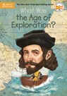 What Was the Age of Exploration? - Catherine Daly ; Who HQ ; Jake Murray - 9780593093832