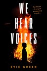 We Hear Voices - Evie Green - 9780593098325