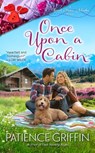 Once Upon a Cabin - Patience Griffin - 9780593101506