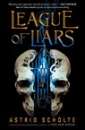 League of Liars - SCHOLTE,  Astrid - 9780593112373