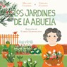 Los jardines de la abuela - Hillary Clinton ; Chelsea Clinton - 9780593115398