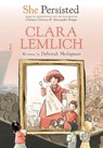 She Persisted: Clara Lemlich - Deborah Heiligman - 9780593115718