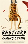 Bestiary - K-Ming Chang - 9780593132593