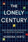 The Lonely Century - Noreena Hertz - 9780593135846