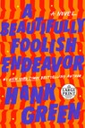 Beautifully Foolish Endeavor - Hank Green - 9780593152287