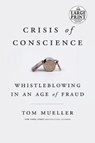 Crisis of Conscience - MUELLER,  Tom - 9780593152355