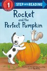 Rocket and the Perfect Pumpkin - Tad Hills - 9780593177860