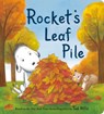Rocket's Leaf Pile - Tad Hills - 9780593181324