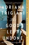 Good Left Undone - Adriana Trigiani - 9780593183342