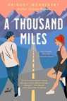 A Thousand Miles - Bridget Morrissey - 9780593201176