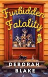 Furbidden Fatality - Deborah Blake - 9780593201503