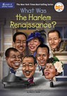 What Was the Harlem Renaissance? - Sherri L. Smith ; Who HQ - 9780593225905