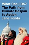 What Can I Do? - Jane Fonda - 9780593296240