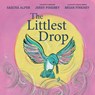 The Littlest Drop - Sascha Alper - 9780593309124