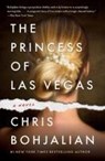 The Princess of Las Vegas - Chris Bohjalian - 9780593315002
