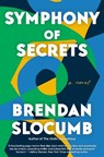 Symphony of Secrets - Brendan Slocumb - 9780593315446