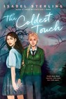 Sterling, I: Coldest Touch - STERLING,  Isabel - 9780593350454