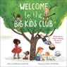 Welcome to the Big Kids Club - Chelsea Clinton - 9780593350737